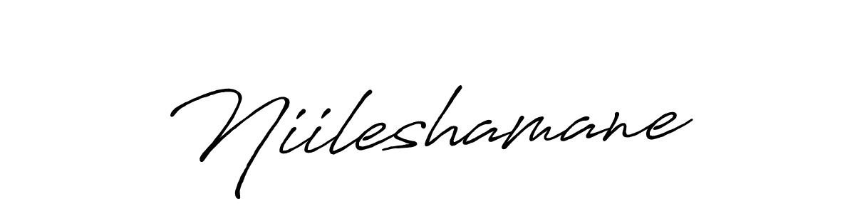 It looks lik you need a new signature style for name Niileshamane. Design unique handwritten (Antro_Vectra_Bolder) signature with our free signature maker in just a few clicks. Niileshamane signature style 7 images and pictures png