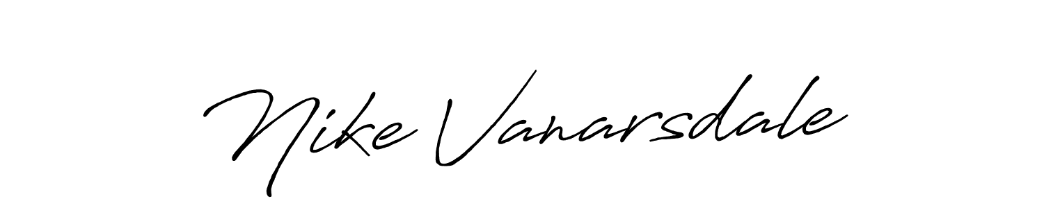 Make a beautiful signature design for name Nike Vanarsdale. With this signature (Antro_Vectra_Bolder) style, you can create a handwritten signature for free. Nike Vanarsdale signature style 7 images and pictures png