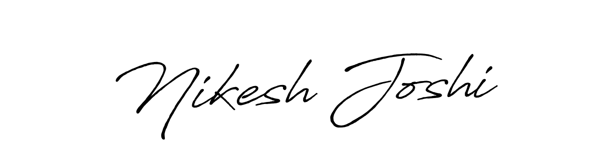 How to make Nikesh Joshi name signature. Use Antro_Vectra_Bolder style for creating short signs online. This is the latest handwritten sign. Nikesh Joshi signature style 7 images and pictures png