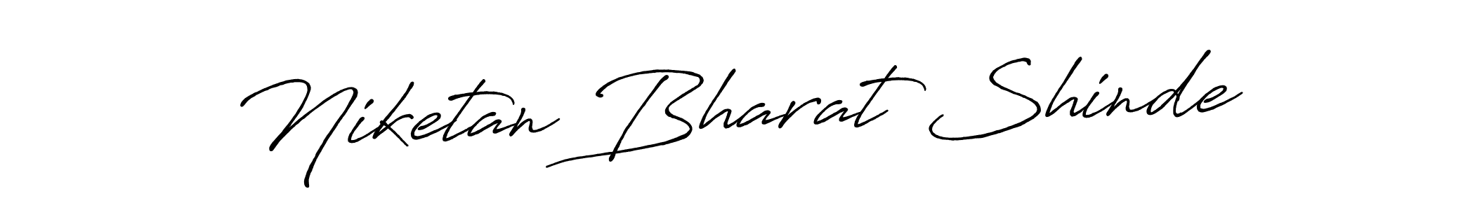 Make a beautiful signature design for name Niketan Bharat Shinde. With this signature (Antro_Vectra_Bolder) style, you can create a handwritten signature for free. Niketan Bharat Shinde signature style 7 images and pictures png