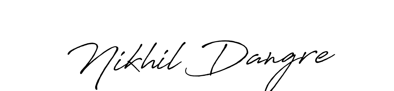 Make a beautiful signature design for name Nikhil Dangre. With this signature (Antro_Vectra_Bolder) style, you can create a handwritten signature for free. Nikhil Dangre signature style 7 images and pictures png