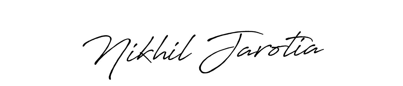 Create a beautiful signature design for name Nikhil Jarotia. With this signature (Antro_Vectra_Bolder) fonts, you can make a handwritten signature for free. Nikhil Jarotia signature style 7 images and pictures png