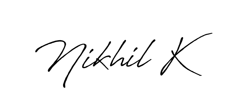 Make a short Nikhil K signature style. Manage your documents anywhere anytime using Antro_Vectra_Bolder. Create and add eSignatures, submit forms, share and send files easily. Nikhil K signature style 7 images and pictures png