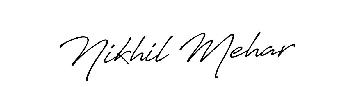 Design your own signature with our free online signature maker. With this signature software, you can create a handwritten (Antro_Vectra_Bolder) signature for name Nikhil Mehar. Nikhil Mehar signature style 7 images and pictures png