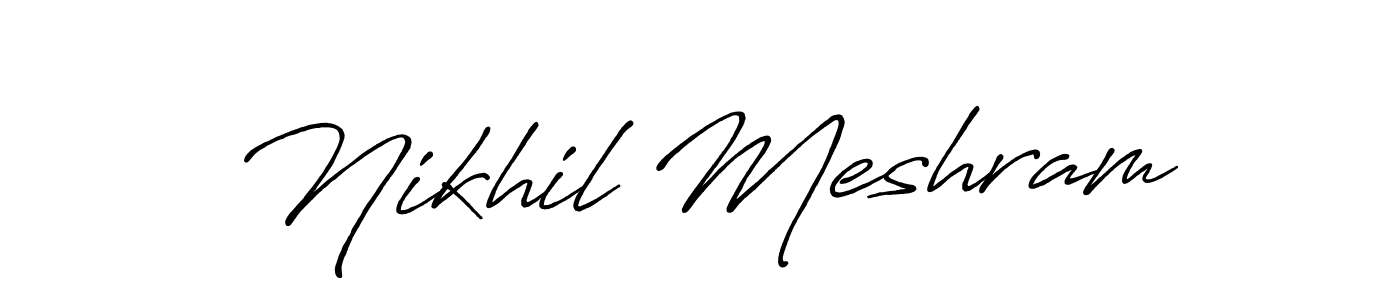 Best and Professional Signature Style for Nikhil Meshram. Antro_Vectra_Bolder Best Signature Style Collection. Nikhil Meshram signature style 7 images and pictures png