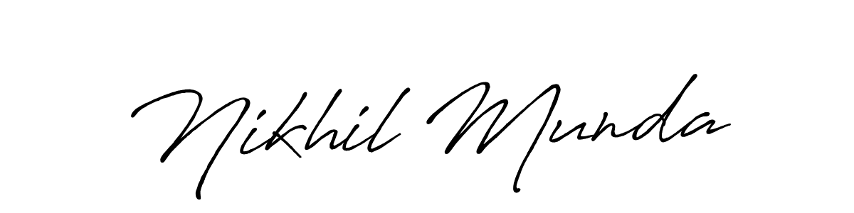 Design your own signature with our free online signature maker. With this signature software, you can create a handwritten (Antro_Vectra_Bolder) signature for name Nikhil Munda. Nikhil Munda signature style 7 images and pictures png