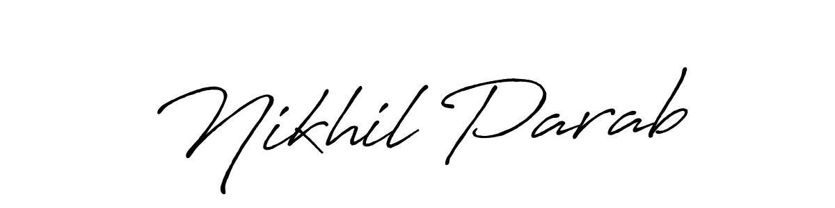 This is the best signature style for the Nikhil Parab name. Also you like these signature font (Antro_Vectra_Bolder). Mix name signature. Nikhil Parab signature style 7 images and pictures png
