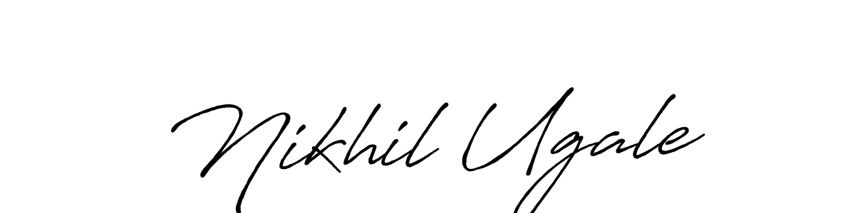 You should practise on your own different ways (Antro_Vectra_Bolder) to write your name (Nikhil Ugale) in signature. don't let someone else do it for you. Nikhil Ugale signature style 7 images and pictures png