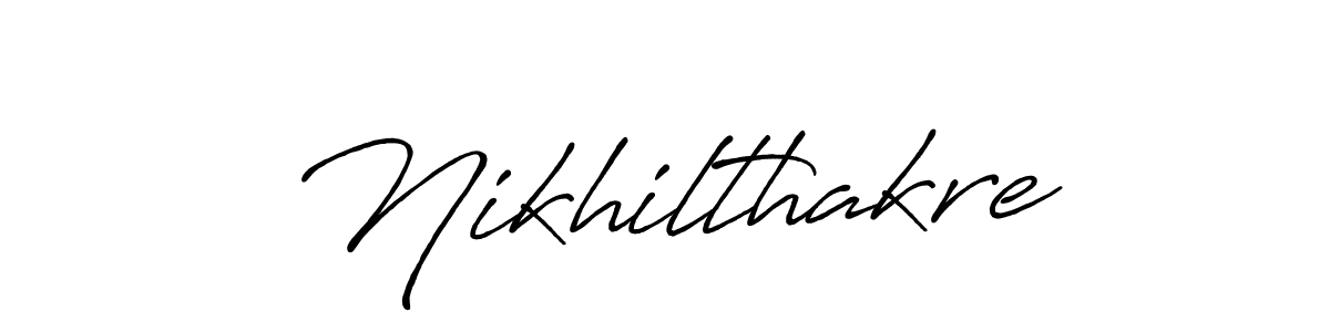Nikhilthakre stylish signature style. Best Handwritten Sign (Antro_Vectra_Bolder) for my name. Handwritten Signature Collection Ideas for my name Nikhilthakre. Nikhilthakre signature style 7 images and pictures png