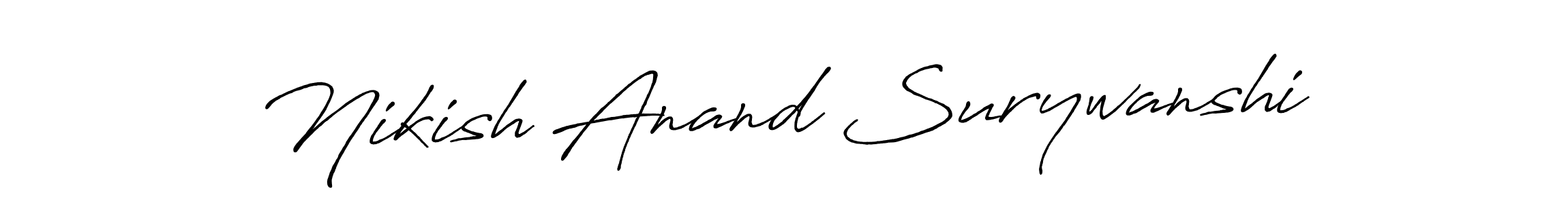 How to make Nikish Anand Surywanshi name signature. Use Antro_Vectra_Bolder style for creating short signs online. This is the latest handwritten sign. Nikish Anand Surywanshi signature style 7 images and pictures png