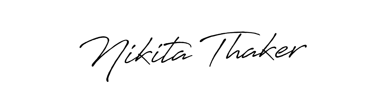 Nikita Thaker stylish signature style. Best Handwritten Sign (Antro_Vectra_Bolder) for my name. Handwritten Signature Collection Ideas for my name Nikita Thaker. Nikita Thaker signature style 7 images and pictures png