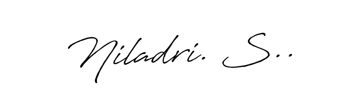 You should practise on your own different ways (Antro_Vectra_Bolder) to write your name (Niladri. S..) in signature. don't let someone else do it for you. Niladri. S.. signature style 7 images and pictures png