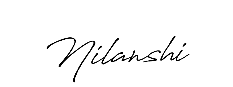 Nilanshi stylish signature style. Best Handwritten Sign (Antro_Vectra_Bolder) for my name. Handwritten Signature Collection Ideas for my name Nilanshi. Nilanshi signature style 7 images and pictures png