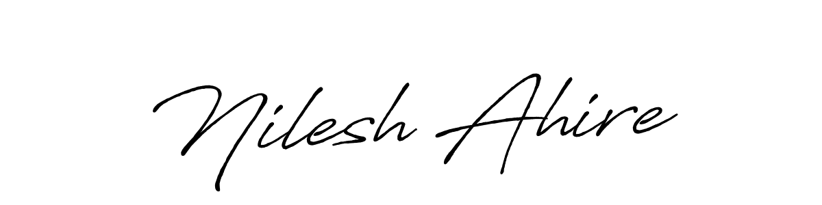 How to make Nilesh Ahire name signature. Use Antro_Vectra_Bolder style for creating short signs online. This is the latest handwritten sign. Nilesh Ahire signature style 7 images and pictures png