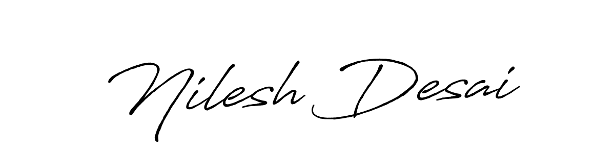 It looks lik you need a new signature style for name Nilesh Desai. Design unique handwritten (Antro_Vectra_Bolder) signature with our free signature maker in just a few clicks. Nilesh Desai signature style 7 images and pictures png