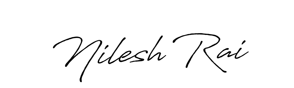 You should practise on your own different ways (Antro_Vectra_Bolder) to write your name (Nilesh Rai) in signature. don't let someone else do it for you. Nilesh Rai signature style 7 images and pictures png