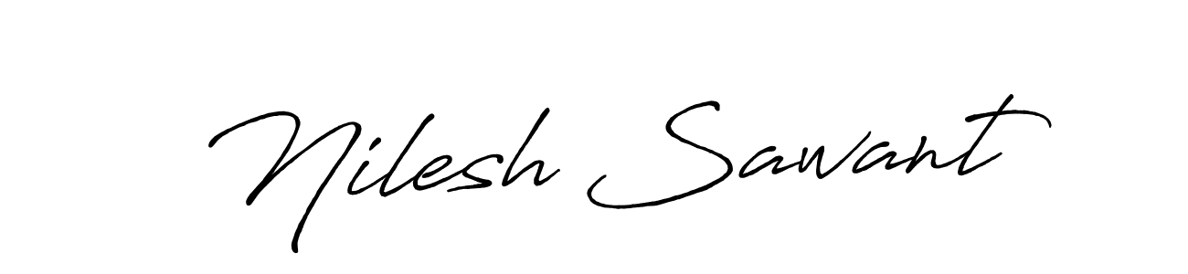 How to make Nilesh Sawant name signature. Use Antro_Vectra_Bolder style for creating short signs online. This is the latest handwritten sign. Nilesh Sawant signature style 7 images and pictures png
