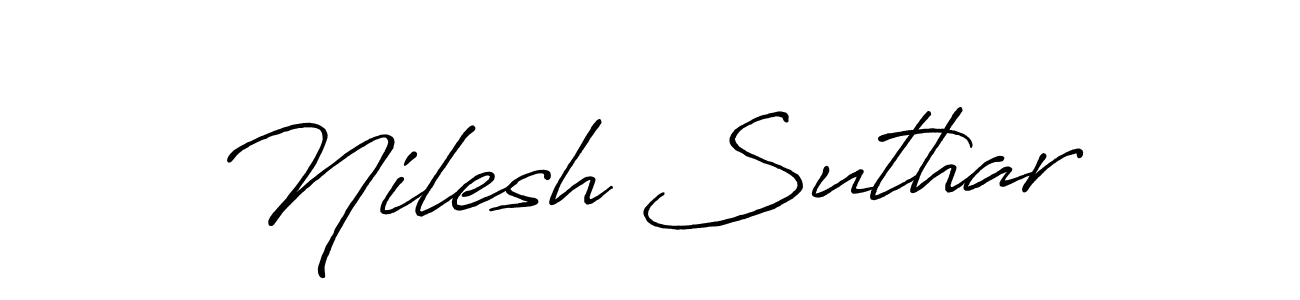 You should practise on your own different ways (Antro_Vectra_Bolder) to write your name (Nilesh Suthar) in signature. don't let someone else do it for you. Nilesh Suthar signature style 7 images and pictures png