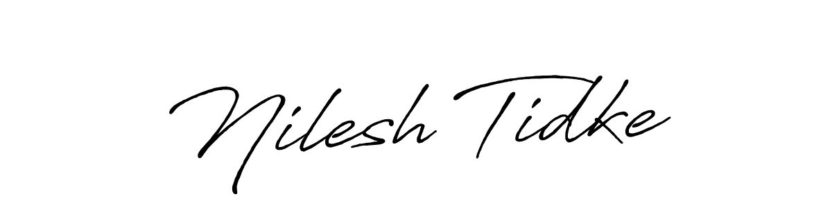 Make a beautiful signature design for name Nilesh Tidke. With this signature (Antro_Vectra_Bolder) style, you can create a handwritten signature for free. Nilesh Tidke signature style 7 images and pictures png