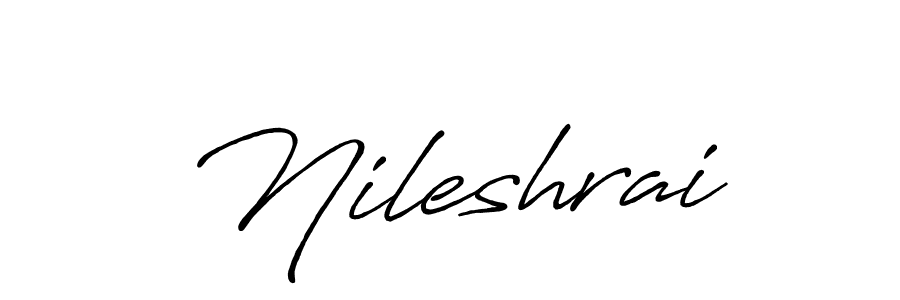 Create a beautiful signature design for name Nileshrai. With this signature (Antro_Vectra_Bolder) fonts, you can make a handwritten signature for free. Nileshrai signature style 7 images and pictures png