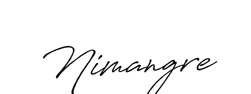 Use a signature maker to create a handwritten signature online. With this signature software, you can design (Antro_Vectra_Bolder) your own signature for name Nimangre. Nimangre signature style 7 images and pictures png