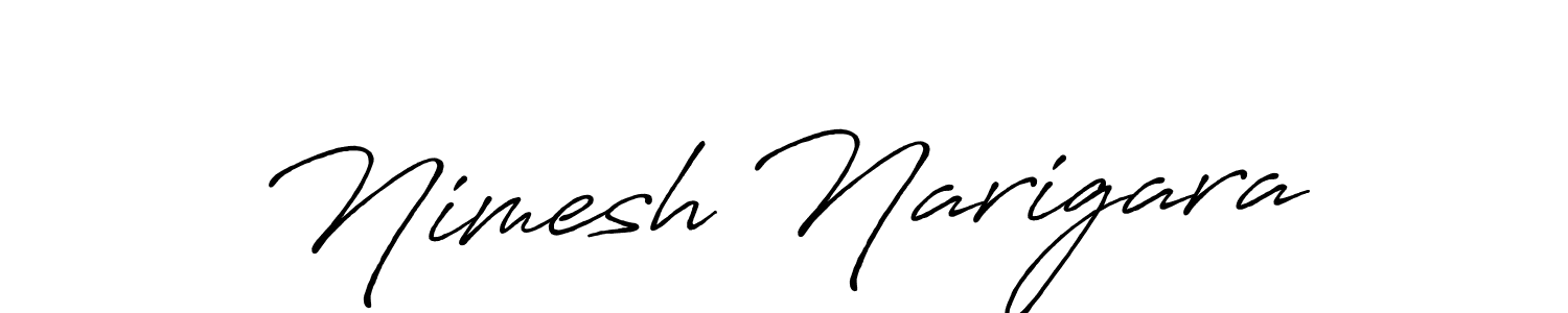 Also we have Nimesh Narigara name is the best signature style. Create professional handwritten signature collection using Antro_Vectra_Bolder autograph style. Nimesh Narigara signature style 7 images and pictures png