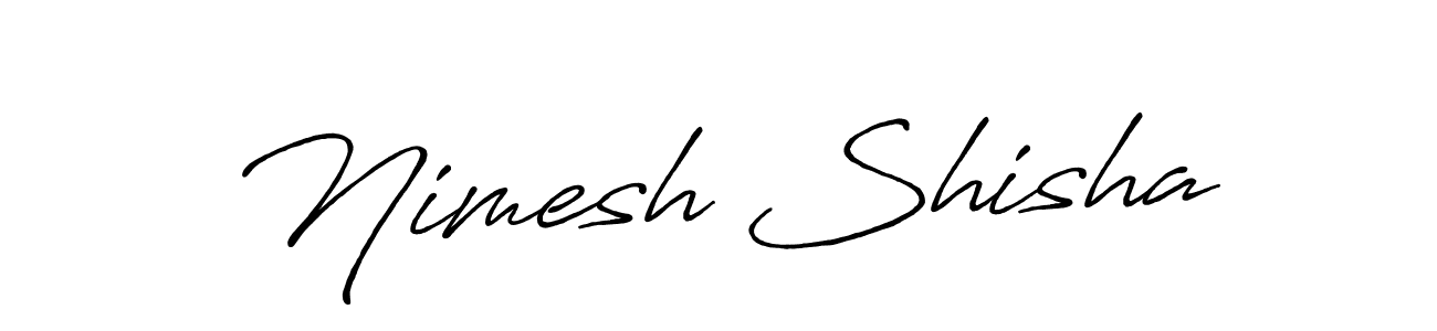 The best way (Antro_Vectra_Bolder) to make a short signature is to pick only two or three words in your name. The name Nimesh Shisha include a total of six letters. For converting this name. Nimesh Shisha signature style 7 images and pictures png