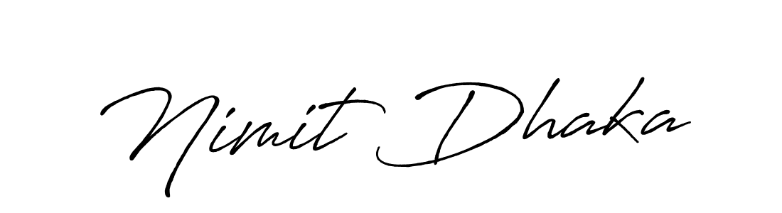 Also You can easily find your signature by using the search form. We will create Nimit Dhaka name handwritten signature images for you free of cost using Antro_Vectra_Bolder sign style. Nimit Dhaka signature style 7 images and pictures png