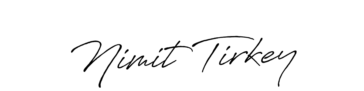 It looks lik you need a new signature style for name Nimit Tirkey. Design unique handwritten (Antro_Vectra_Bolder) signature with our free signature maker in just a few clicks. Nimit Tirkey signature style 7 images and pictures png