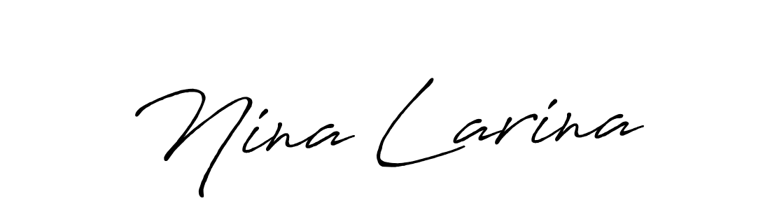 Make a beautiful signature design for name Nina Larina. With this signature (Antro_Vectra_Bolder) style, you can create a handwritten signature for free. Nina Larina signature style 7 images and pictures png