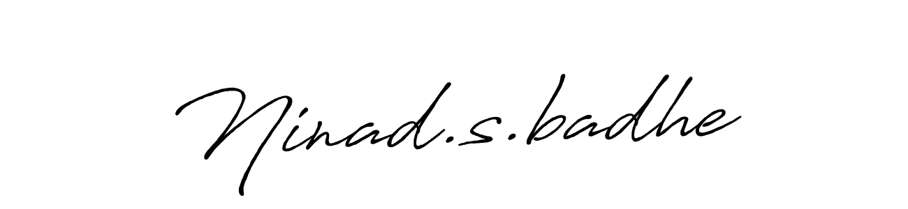 Make a beautiful signature design for name Ninad.s.badhe. With this signature (Antro_Vectra_Bolder) style, you can create a handwritten signature for free. Ninad.s.badhe signature style 7 images and pictures png