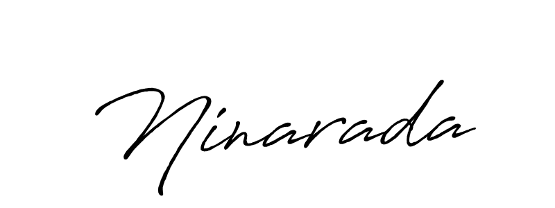 Create a beautiful signature design for name Ninarada. With this signature (Antro_Vectra_Bolder) fonts, you can make a handwritten signature for free. Ninarada signature style 7 images and pictures png