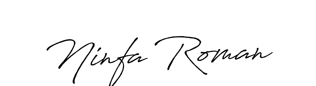Also we have Ninfa Roman name is the best signature style. Create professional handwritten signature collection using Antro_Vectra_Bolder autograph style. Ninfa Roman signature style 7 images and pictures png