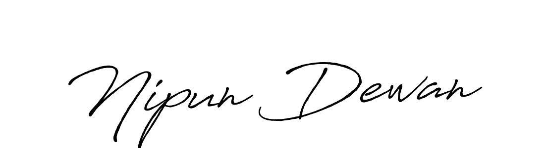 How to make Nipun Dewan name signature. Use Antro_Vectra_Bolder style for creating short signs online. This is the latest handwritten sign. Nipun Dewan signature style 7 images and pictures png