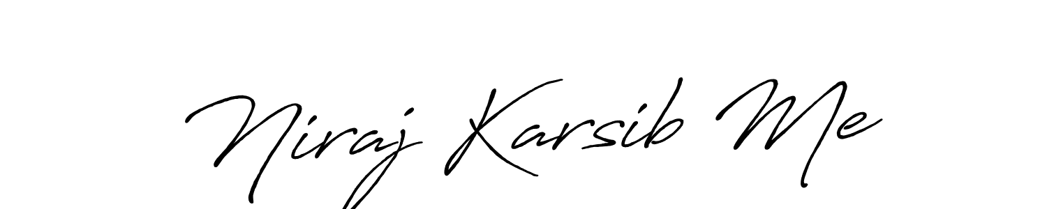 Best and Professional Signature Style for Niraj Karsib Me. Antro_Vectra_Bolder Best Signature Style Collection. Niraj Karsib Me signature style 7 images and pictures png