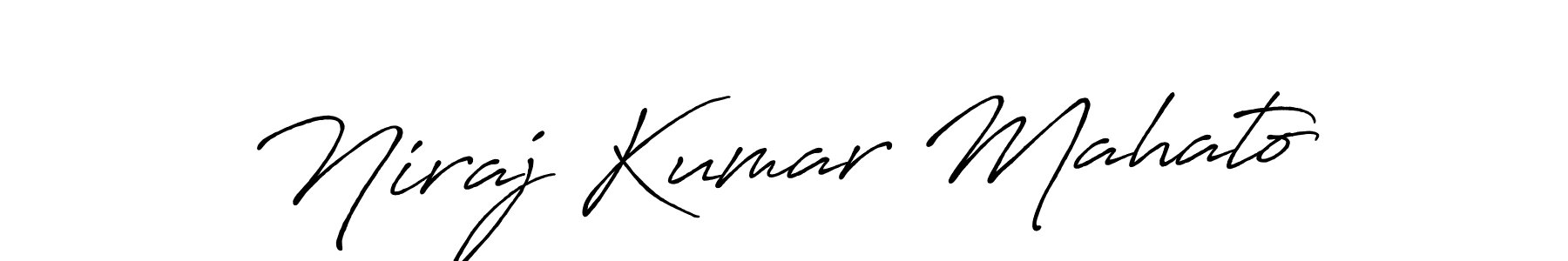You should practise on your own different ways (Antro_Vectra_Bolder) to write your name (Niraj Kumar Mahato) in signature. don't let someone else do it for you. Niraj Kumar Mahato signature style 7 images and pictures png