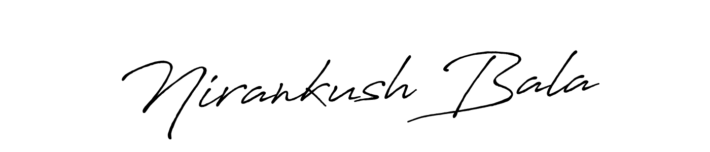if you are searching for the best signature style for your name Nirankush Bala. so please give up your signature search. here we have designed multiple signature styles  using Antro_Vectra_Bolder. Nirankush Bala signature style 7 images and pictures png