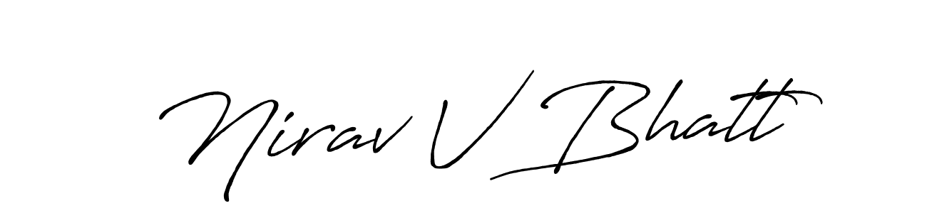 Create a beautiful signature design for name Nirav V Bhatt. With this signature (Antro_Vectra_Bolder) fonts, you can make a handwritten signature for free. Nirav V Bhatt signature style 7 images and pictures png