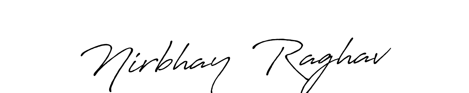 Also You can easily find your signature by using the search form. We will create Nirbhay  Raghav name handwritten signature images for you free of cost using Antro_Vectra_Bolder sign style. Nirbhay  Raghav signature style 7 images and pictures png