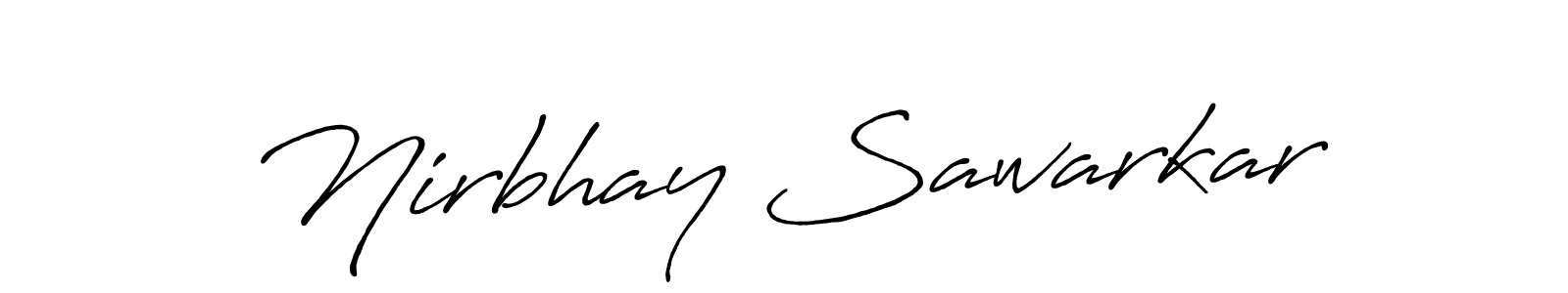 Also we have Nirbhay Sawarkar name is the best signature style. Create professional handwritten signature collection using Antro_Vectra_Bolder autograph style. Nirbhay Sawarkar signature style 7 images and pictures png