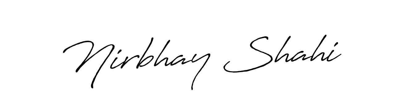 Create a beautiful signature design for name Nirbhay Shahi. With this signature (Antro_Vectra_Bolder) fonts, you can make a handwritten signature for free. Nirbhay Shahi signature style 7 images and pictures png