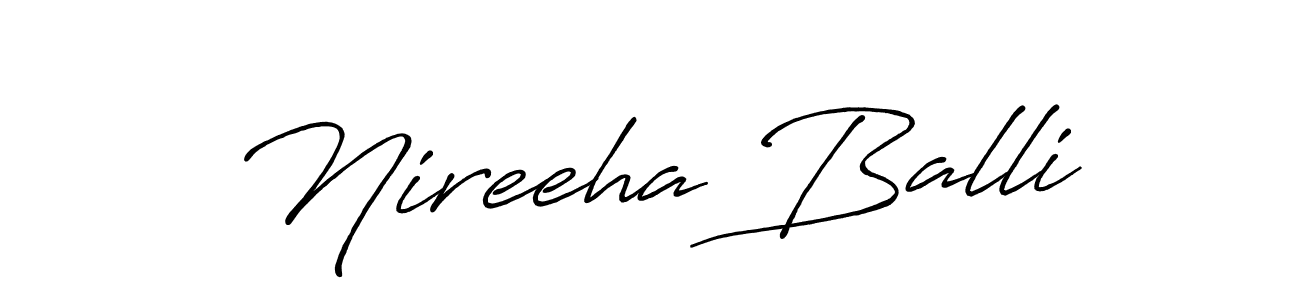 Design your own signature with our free online signature maker. With this signature software, you can create a handwritten (Antro_Vectra_Bolder) signature for name Nireeha Balli. Nireeha Balli signature style 7 images and pictures png