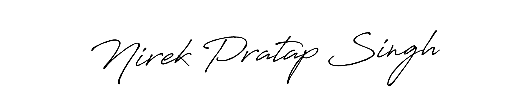 Use a signature maker to create a handwritten signature online. With this signature software, you can design (Antro_Vectra_Bolder) your own signature for name Nirek Pratap Singh. Nirek Pratap Singh signature style 7 images and pictures png