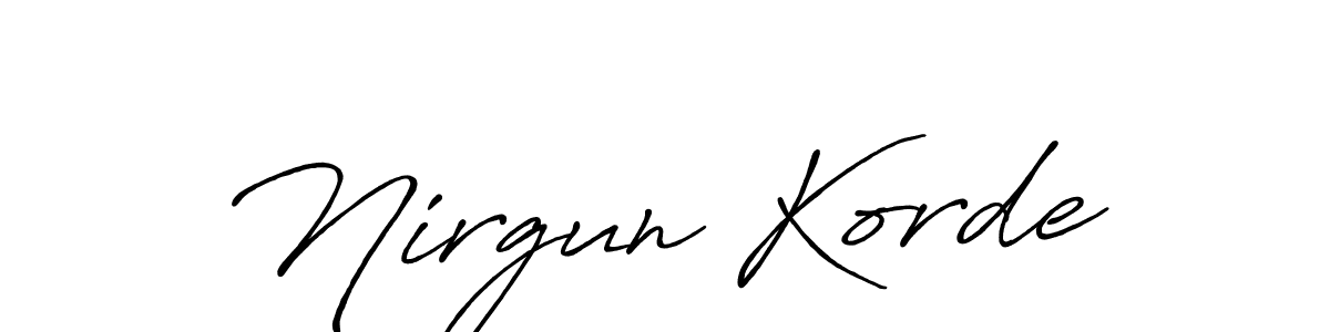 if you are searching for the best signature style for your name Nirgun Korde. so please give up your signature search. here we have designed multiple signature styles  using Antro_Vectra_Bolder. Nirgun Korde signature style 7 images and pictures png