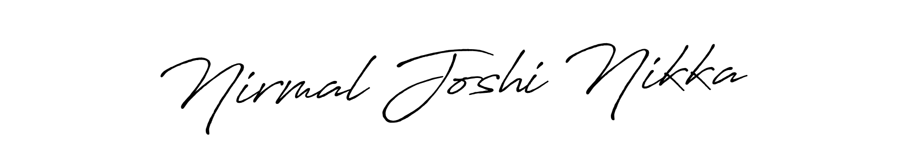if you are searching for the best signature style for your name Nirmal Joshi Nikka. so please give up your signature search. here we have designed multiple signature styles  using Antro_Vectra_Bolder. Nirmal Joshi Nikka signature style 7 images and pictures png