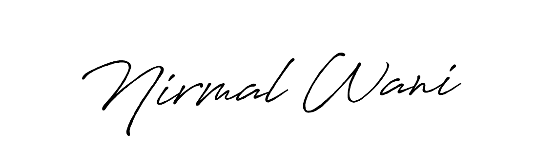 Make a short Nirmal Wani signature style. Manage your documents anywhere anytime using Antro_Vectra_Bolder. Create and add eSignatures, submit forms, share and send files easily. Nirmal Wani signature style 7 images and pictures png