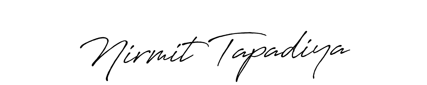 Make a beautiful signature design for name Nirmit Tapadiya. With this signature (Antro_Vectra_Bolder) style, you can create a handwritten signature for free. Nirmit Tapadiya signature style 7 images and pictures png
