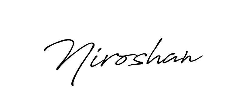 Use a signature maker to create a handwritten signature online. With this signature software, you can design (Antro_Vectra_Bolder) your own signature for name Niroshan. Niroshan signature style 7 images and pictures png