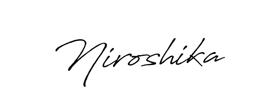 How to make Niroshika signature? Antro_Vectra_Bolder is a professional autograph style. Create handwritten signature for Niroshika name. Niroshika signature style 7 images and pictures png