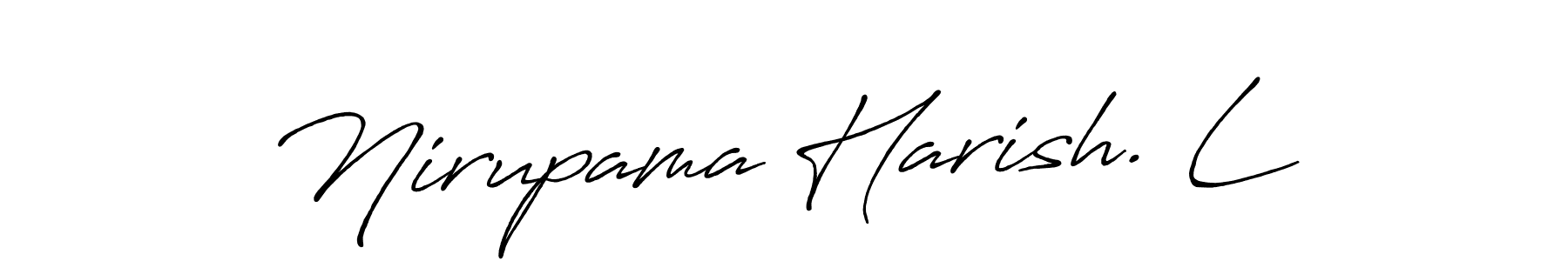 Also You can easily find your signature by using the search form. We will create Nirupama Harish. L name handwritten signature images for you free of cost using Antro_Vectra_Bolder sign style. Nirupama Harish. L signature style 7 images and pictures png